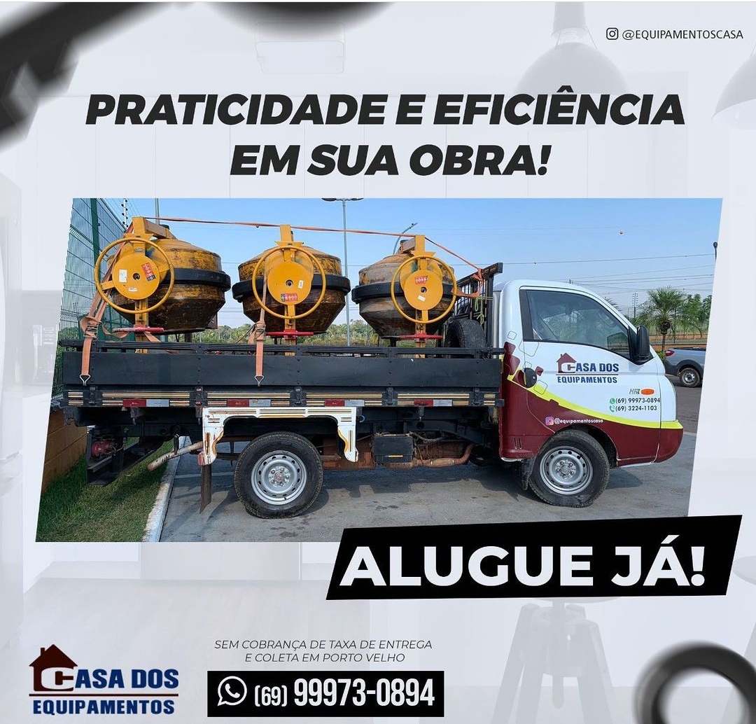 Aluguel de Equipamentos para Construção em Porto Velho. CASA dos EQUIPAMENTOS 
