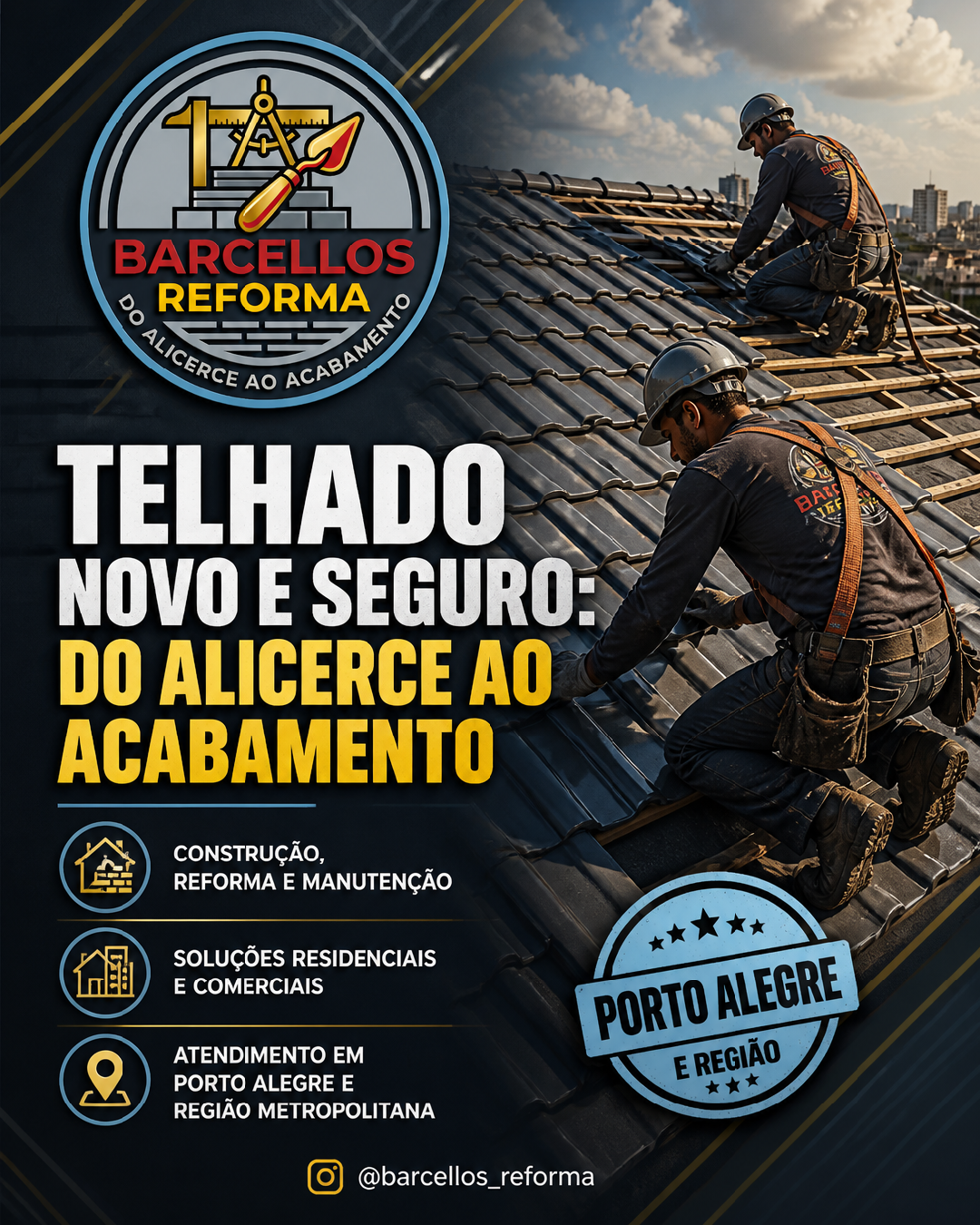 CONSTRUÇÃO E REFORMA DE TELHADOS NA GRANDE PORTO ALEGRE RS