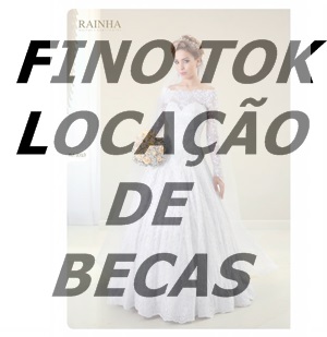 Fino Tok Locação de Becas