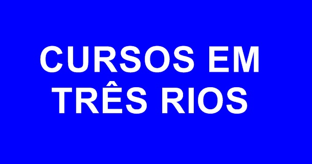 Cursos em Três Rios