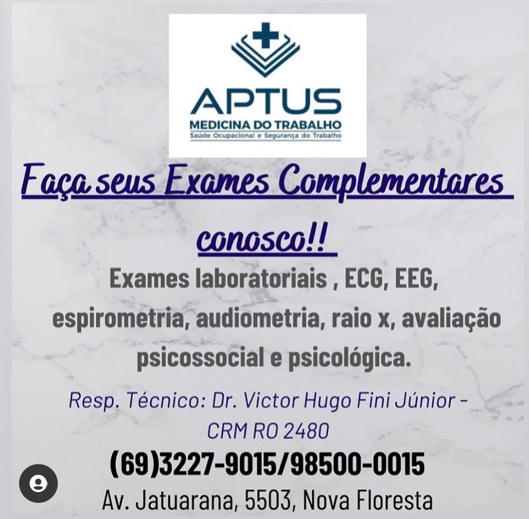 Medicina do Trabalho na Zona Sul em PVH - APTUS CLÍNICA 