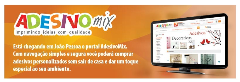 ADESIVOS DECORATIVOS EM JOÃO PESSOA - ADESIVO MIX - PB