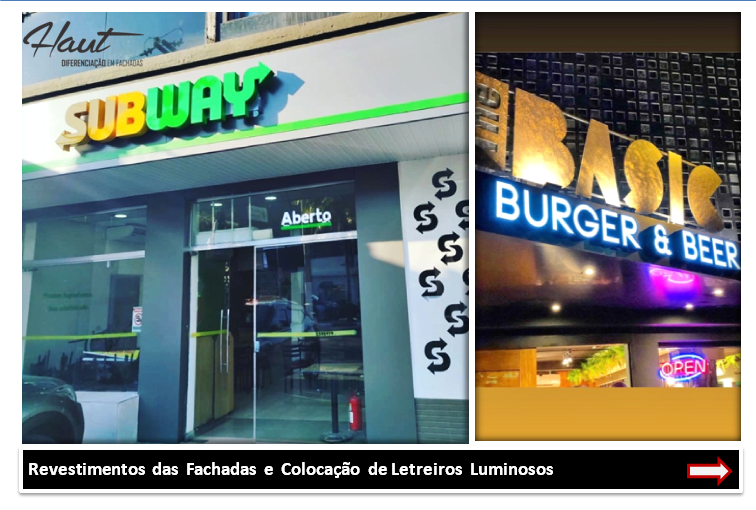 Fachadas personalizadas Letreiros Luminosos Haut Comunicação Visual