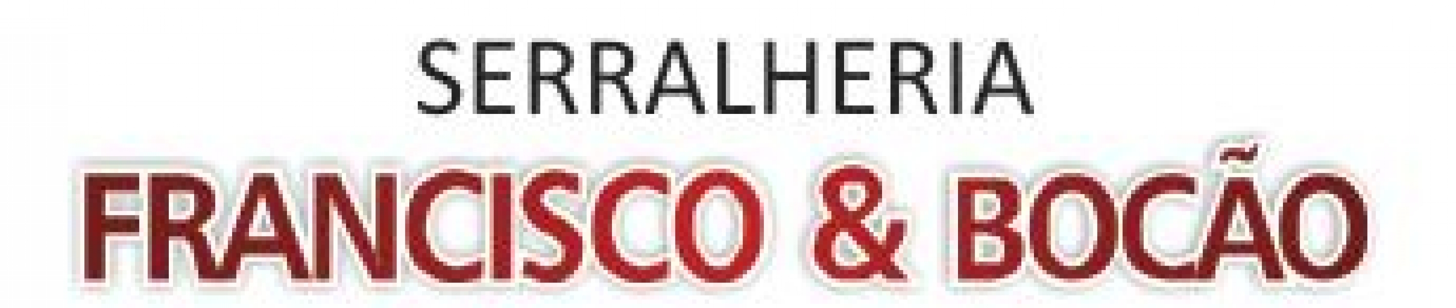 Serralheria Francisco e Bocão