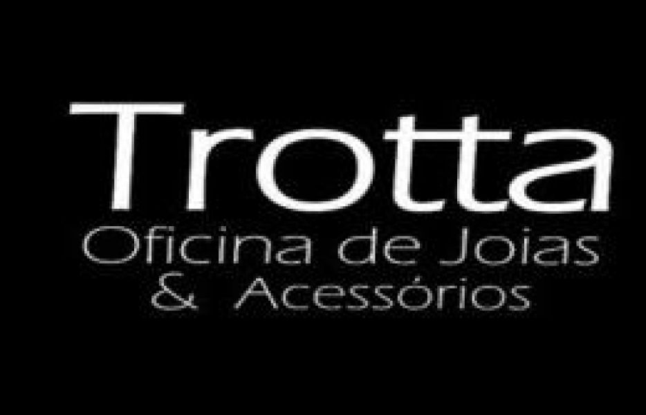 Trotta Oficina de Jóias e Acessórios