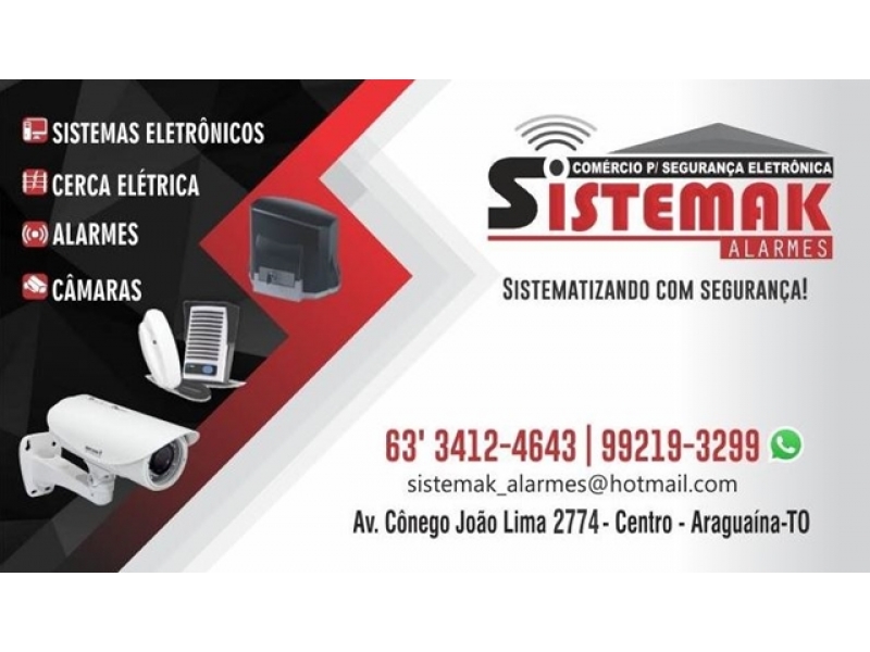 Segurança Eletrônica em Araguaína - SISTEMAK