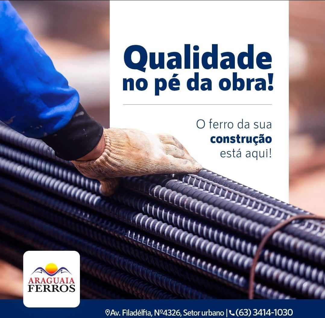 Ferros para Construção em Araguaína - ARAGUAIA FERROS