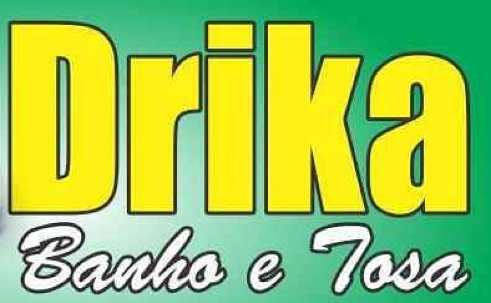 Drika Banho e Tosa