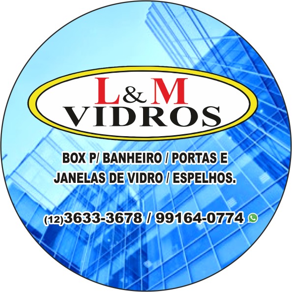 L&M Vidros 