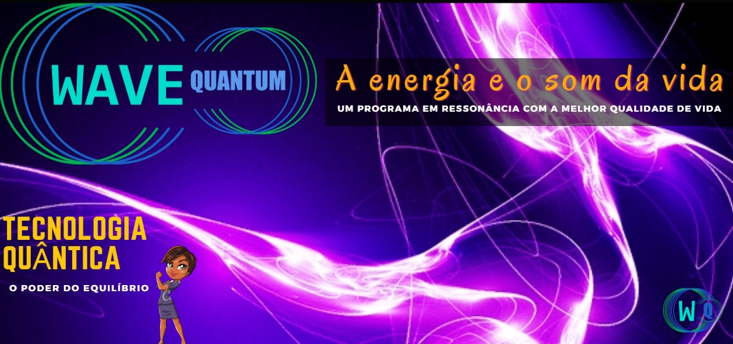 RESSONANCIA QUANTICA SONORA - WHATSAPP - WAVE QUANTUM