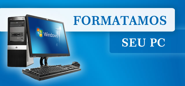 FORMATAÇÃO DE PC EM PETRÓPOLIS - WPP 98828-5896