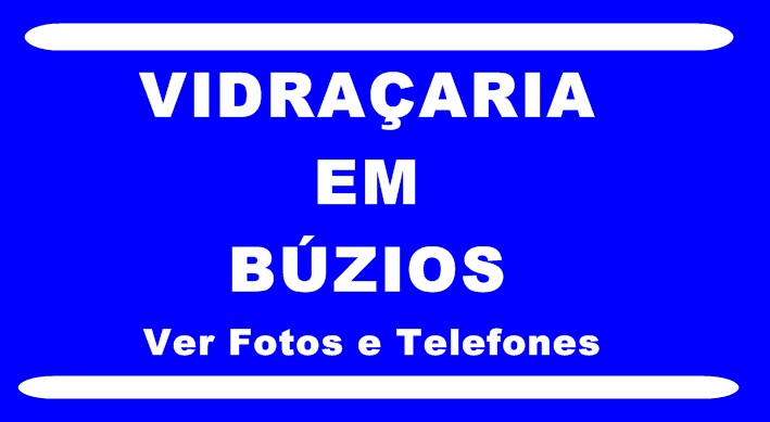 Vidraçaria e Serralheria em Búzios