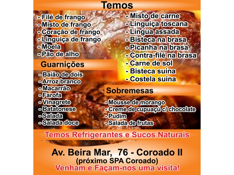 GALETOS ESPETOS NO COROADO EM MANAUS