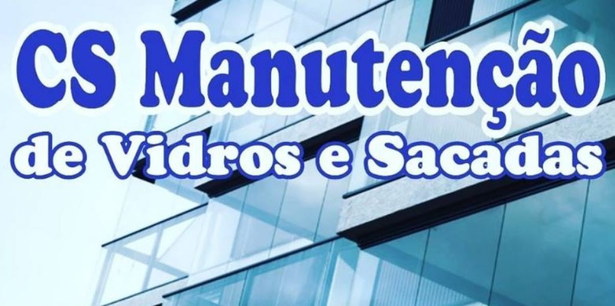 Cs Manutenção de Sacadas
