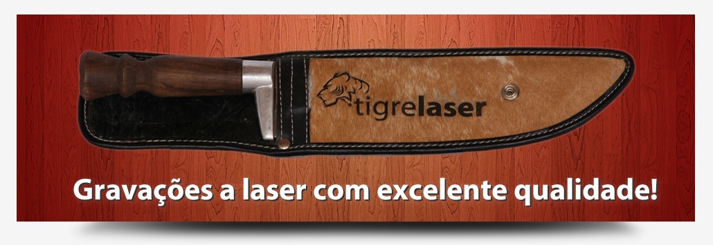 TIGRELASER - CORTES E GRAVACOES A LASER EM ITUPEVA - SP