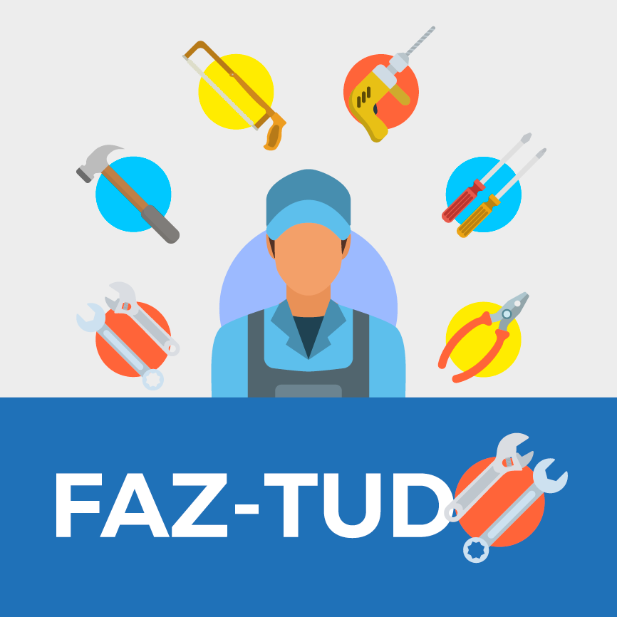 FAZ TUDO! Serviços Domésticos em Geral
