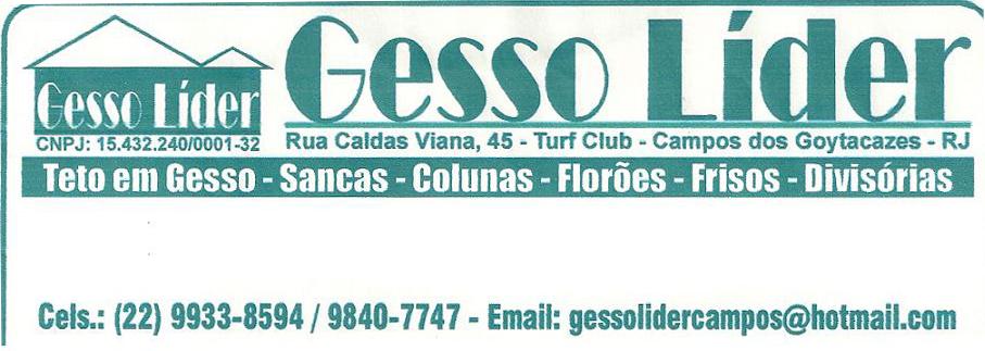 GESSO EM CAMPOS DOS GOYTACAZES - GESSO LIDER