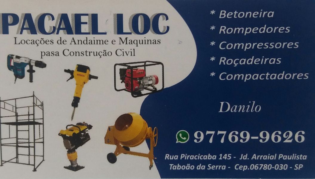 PACAEL LOC...MAQUINARIOS PARA LOCAÇÃO EM OBRAS ..WHATSAP ONLINE