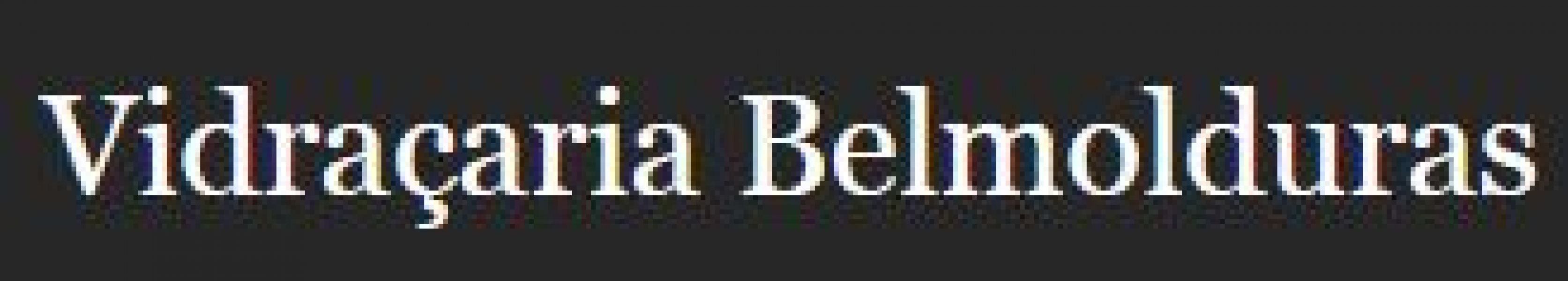 Vidraçaria Belmolduras 