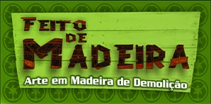 Feito de Madeira