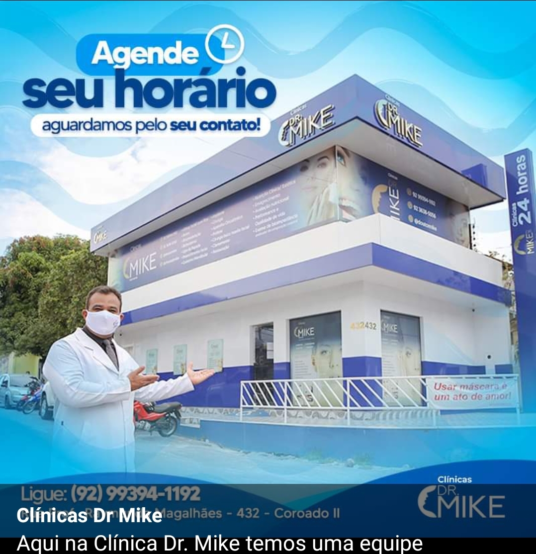Clínica Odontológica na Zona Leste de Manaus. Clínicas Dr. MIKE