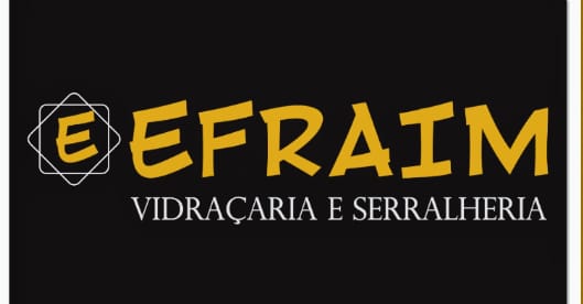 EFRAIM VIDRAÇARIA E SERRALHERIA