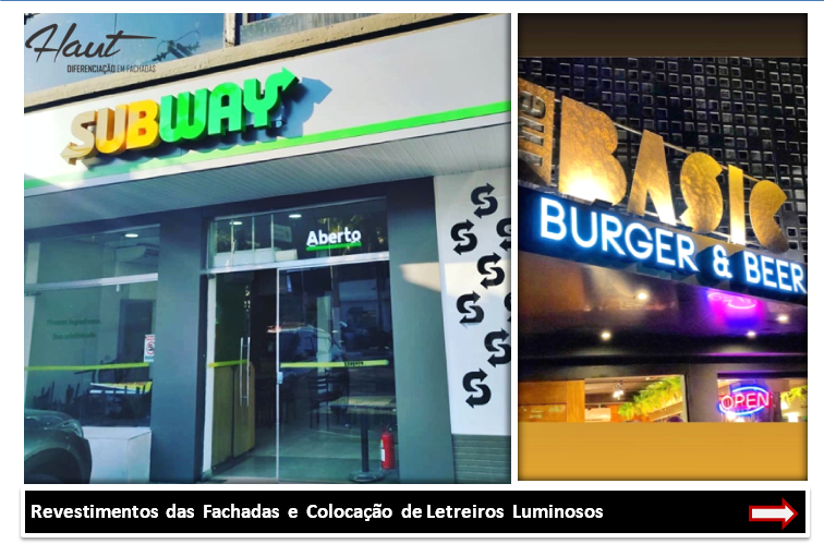 Haut Comunicação Visual Fachadas e placas Comerciais Diferenciadas       