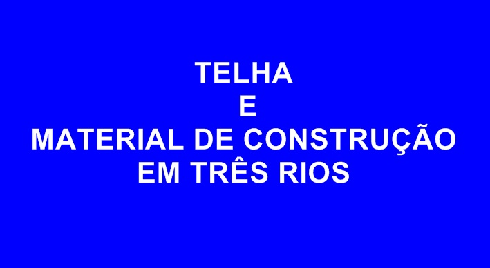 Telha e Material de Construção
